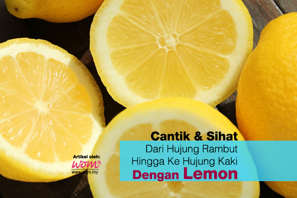 Kebaikan Lemon - women online magazine