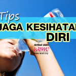 Jaga Kesihatan Diri Agar Tidak Mudah Jatuh Sakit