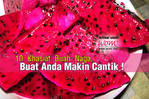 Khasiat Buah Naga Merah - women online magazine