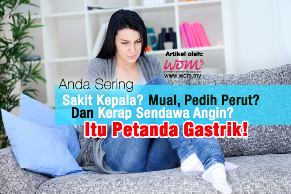 Sakit Gastrik - women online magazine