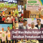Chef Wan Mahu Rakyat Malaysia  Amalkan Pemakanan Sihat