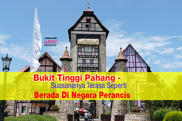 bukit tinggi pahang - women online magazine