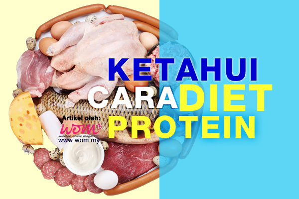 cara diet protein - women online magazine