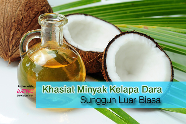 khasiat minyak kelapa dara - women online magazine