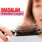 Punca Sebenar Masalah Rambut Gugur