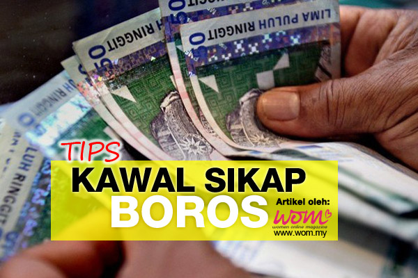 tips kawal sikap boros - women online magazine