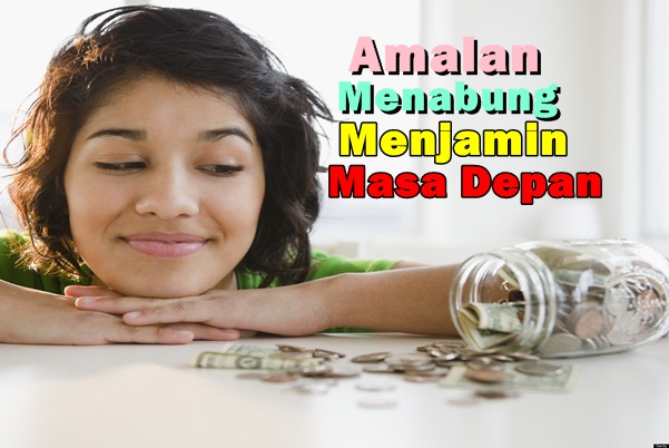 Amalan Menabung | Women Online Magazine