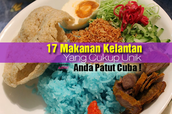 Makanan Kelantan  Women Online Magazine