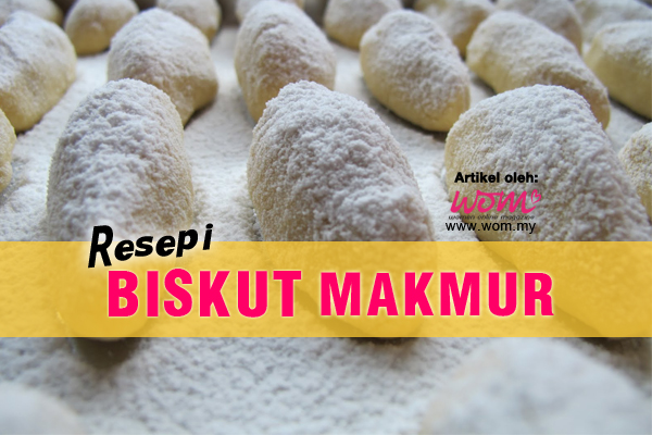 Resepi Biskut Makmur  Women Online Magazine