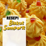 Resepi Biskut Semperit Sedap Sepanjang Zaman