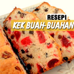 Resepi Kek Buah Masam Manis