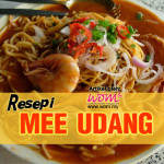 Resepi Mee Udang Sedap